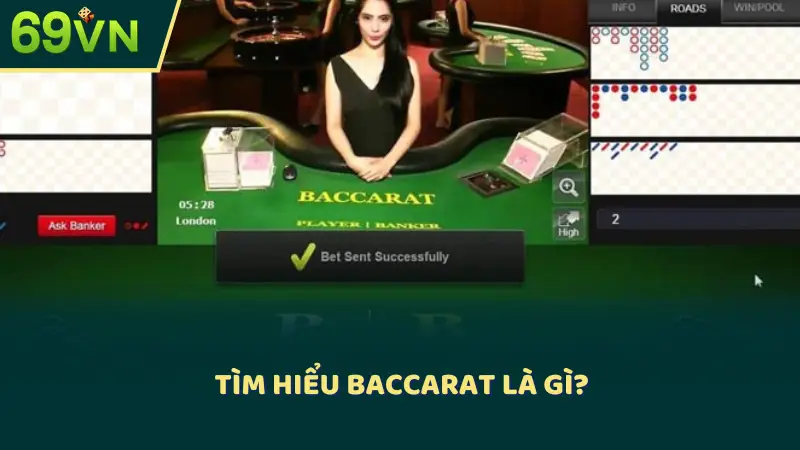 Tìm hiểu Baccarat là gì?