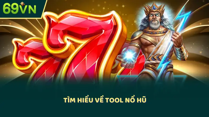 Tìm hiểu về tool nổ hũ